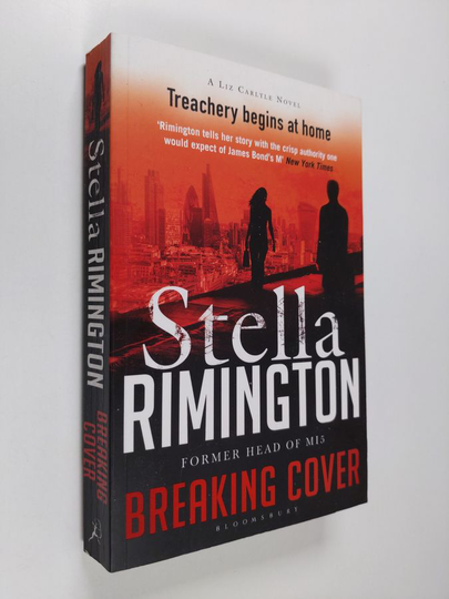 Stella Rimington : Breaking Cover