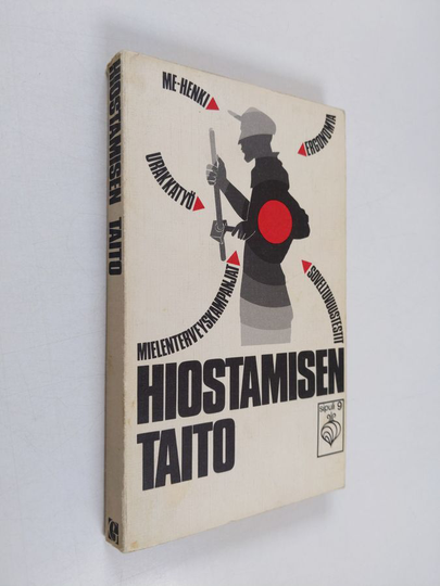 Hiostamisen taito