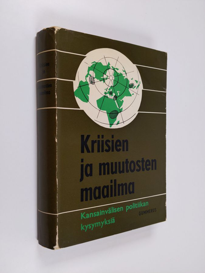 Martti Juvas (toim.) : Kriisien ja muutosten maailma : kansainvälisen politiikan kysymyksiä