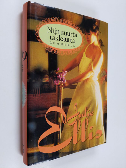Julie Ellis : Niin suurta rakkautta