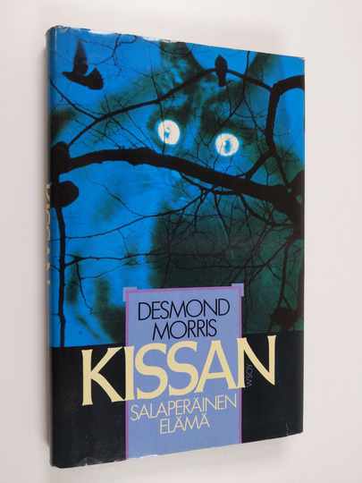 Desmond Morris : Kissan salaperäinen elämä