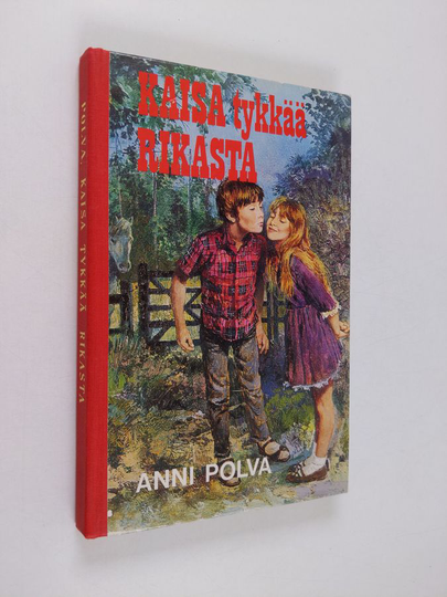 Anni Polva : Kaisa tykkää Rikasta