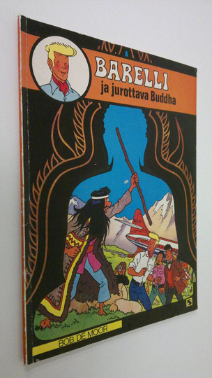 Bob de Moor : Barelli ja jurottava Buddha