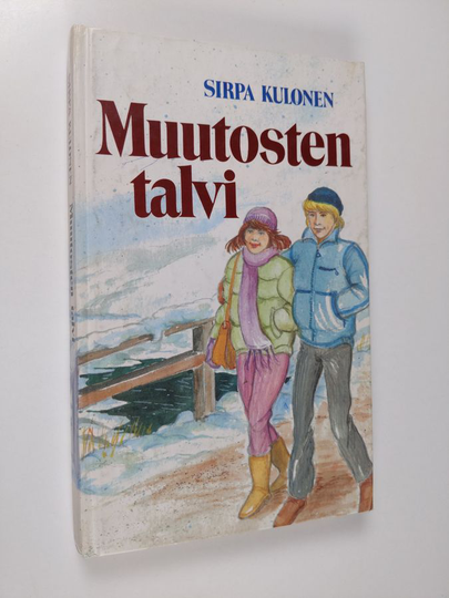 Sirpa Kulonen : Muutosten talvi