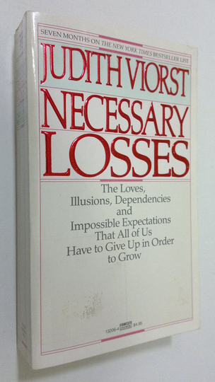 Judith Viorst : Necessary losses