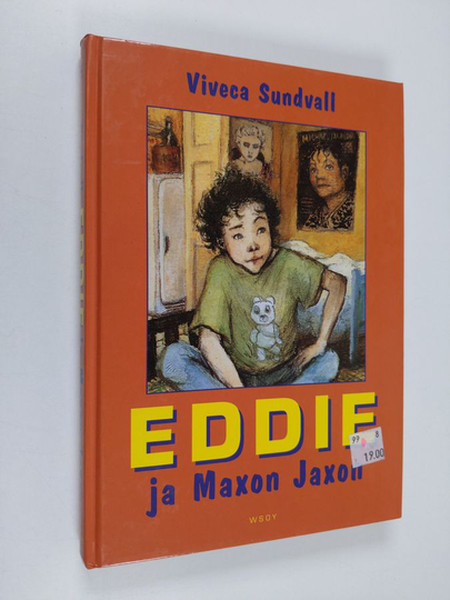 Viveca Sundvall : Eddie ja Maxon Jaxon