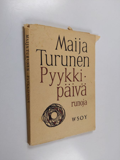 Maija Turunen : Pyykkipäivä : runoja