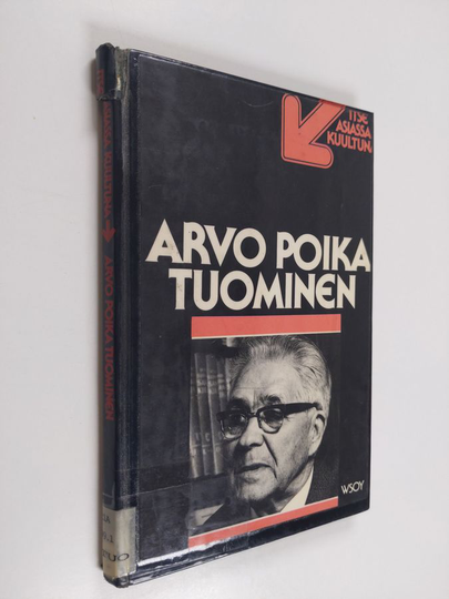 Arvo Tuominen : Arvo Poika Tuominen : TV-ohjelma Nauhoitus 15.3.1977, ensiesitys 25.11.1977