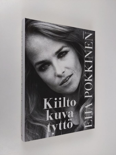 Eija Pokkinen : Kiiltokuvatyttö