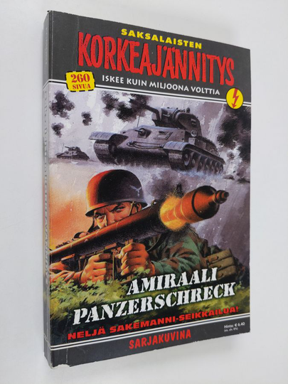 Amiraali Panzerschreck : Saksalaisten korkeajännitys 5/2005