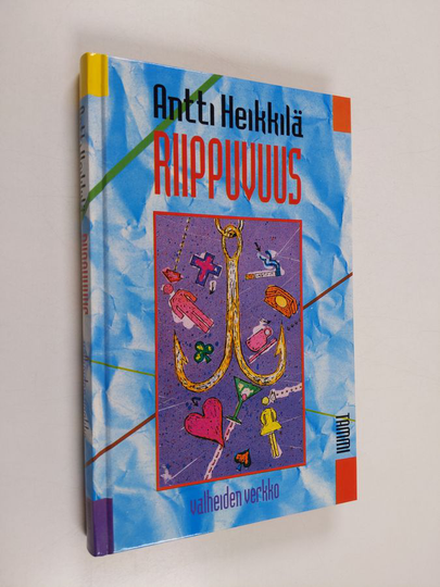 Antti Heikkilä : Riippuvuus : valheiden verkko