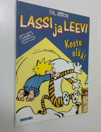 Bill Watterson : Kosto elää!