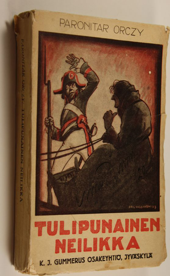 Emmuska Orczy : Tulipunainen neilikka : pakolaisromaani