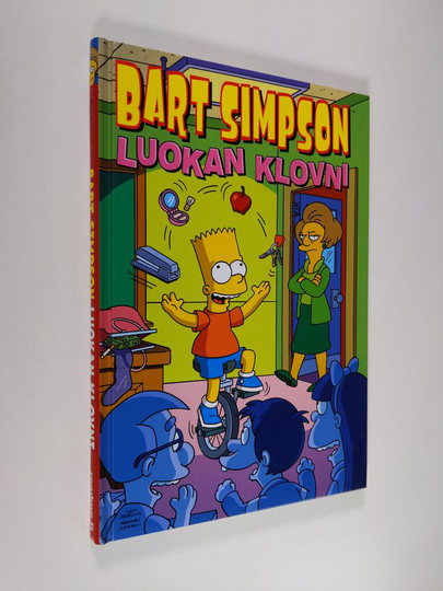 Matt Groening : Bart Simpson : luokan klovni