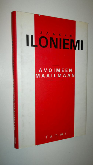 Jaakko Iloniemi : Avoimeen maailmaan
