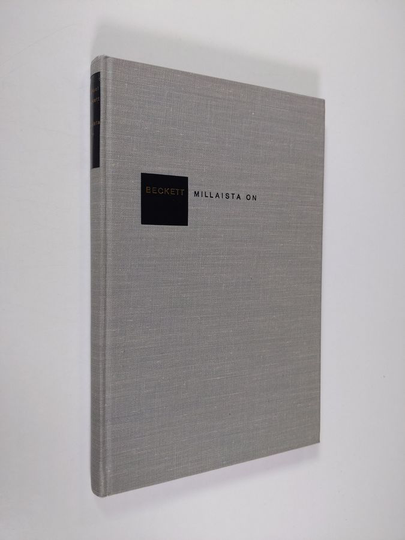Samuel Beckett : Millaista on