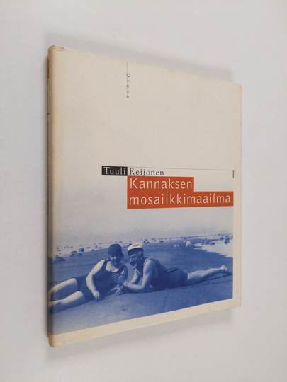Tuuli Reijonen : Kannaksen mosaiikkimaailma