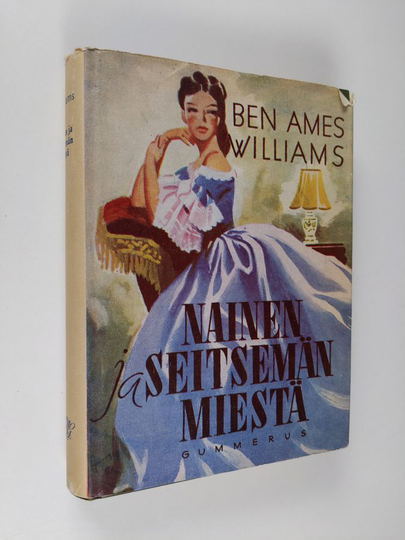 Ben Ames Williams : Nainen ja seitsemän miestä