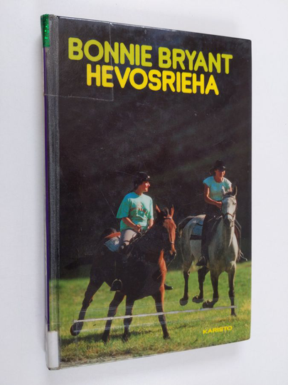 Bonnie Bryant : Hevosrieha
