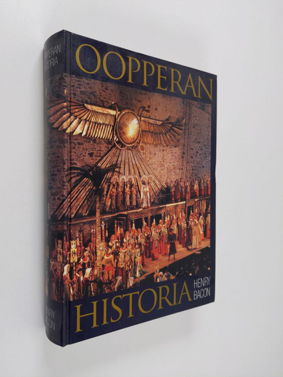 Henry Bacon : Oopperan historia
