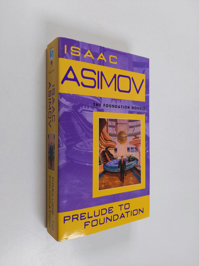 Isaac Asimov : Prelude to Foundation