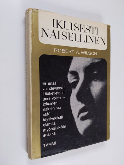 Robert A. Wilson : Ikuisesti naisellinen