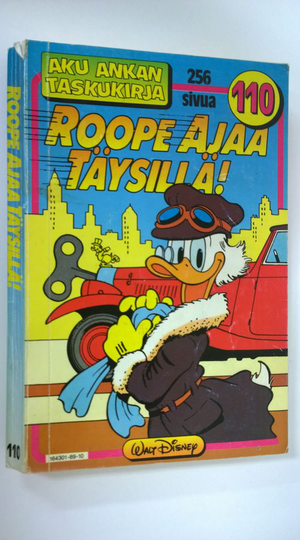 Walt Disney : Roope ajaa täysillä : Aku ankan taskukirja 110