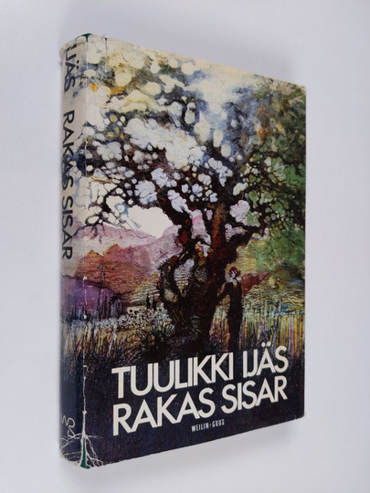 Tuulikki Ijäs : Rakas sisar