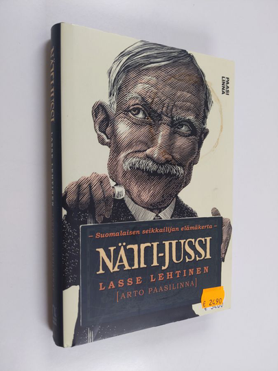 Nätti-Jussi : suomalaisen seikkailijan elämäkerta