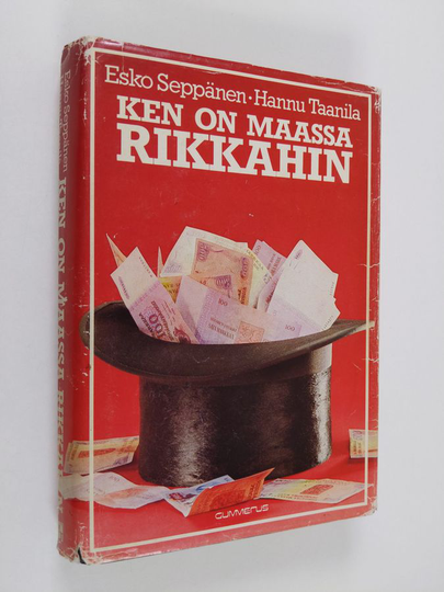 Esko Seppänen : Ken on maassa rikkahin