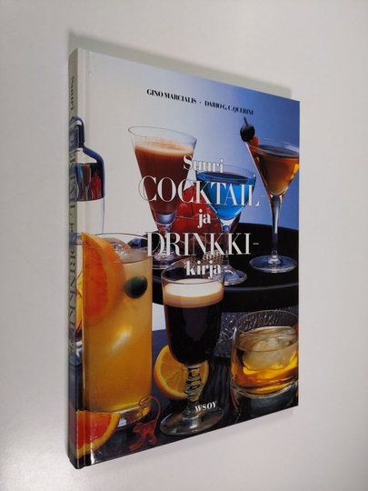 Gino Marcialis : Suuri cocktail- ja drinkkikirja