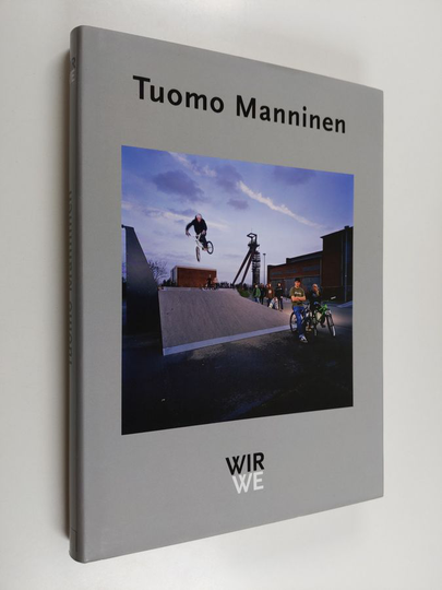 Tuomo Manninen : wir we