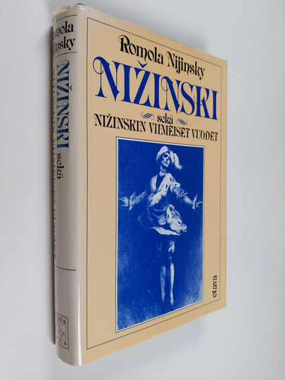 Romola Nijinsky : Nizinski sekä Nizinskin viimeiset vuodet