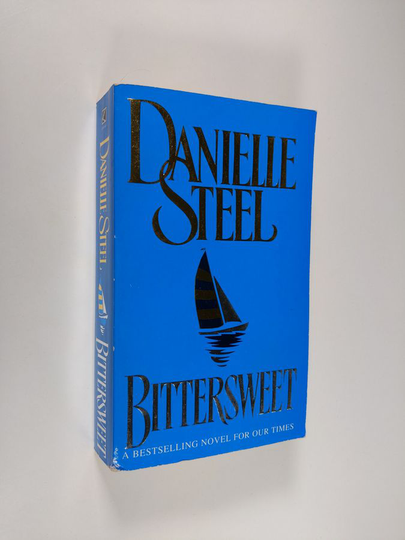 Danielle Steel : Bittersweet