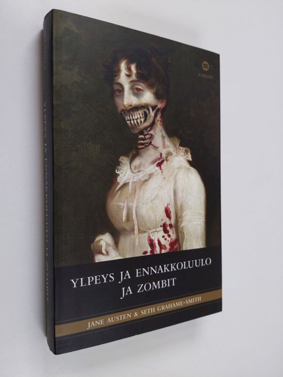 Seth Grahame-Smith : Ylpeys ja ennakkoluulo ja zombit : klassinen rakkaustarina, nyt mukana myös väkivalta!