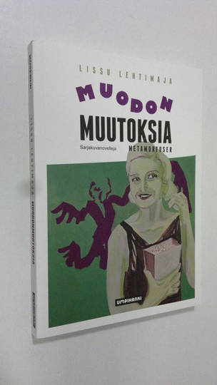 Lissu Lehtimaja : Muodonmuutoksia