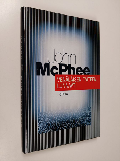 John McPhee : Venäläisen taiteen lunnaat