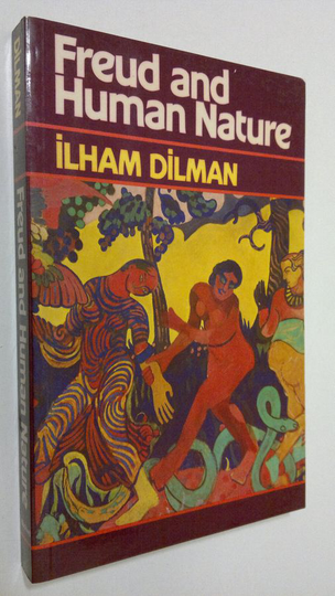 Ilham Dilman : Freud and human nature