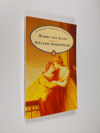 William Shakespeare : Romeo and Juliet