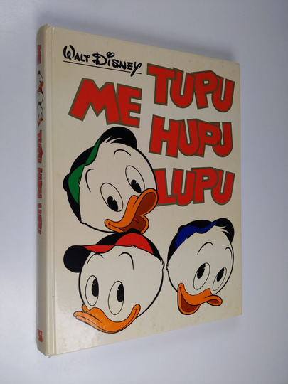Walt Disney : Me Tupu, Hupu, Lupu