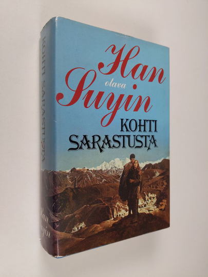 Suyin Han : Kohti sarastusta