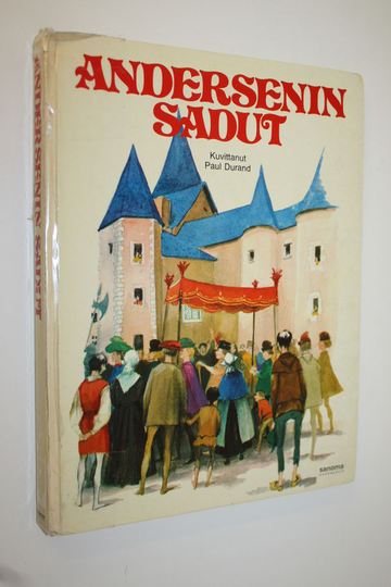 H. C. Andersen : Andersenin sadut