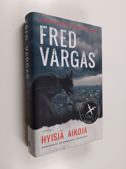 Fred Vargas : Hyisiä aikoja