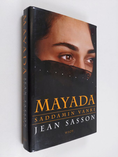 Jean P Sasson : Mayada : Saddamin vanki