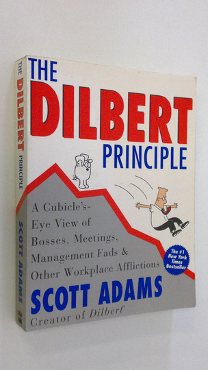 Scott Adams : The Dilbert Principle
