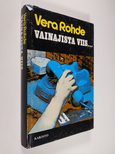 Vera Rohde : Vainajista viis