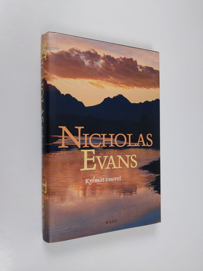 Nicholas Evans : Kylmät vuoret