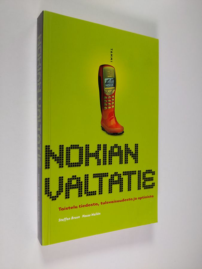 Staffan Bruun ym. : Nokian valtatie : taistelu tiedosta, tulevaisuudesta ja optioista