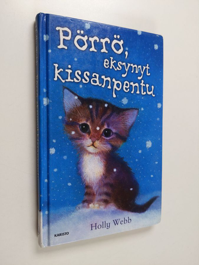 Holly Webb : Pörrö, eksynyt kissanpentu
