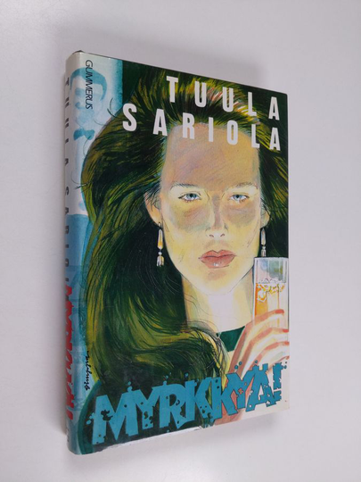 Tuula Sariola ym. : Myrkkyä